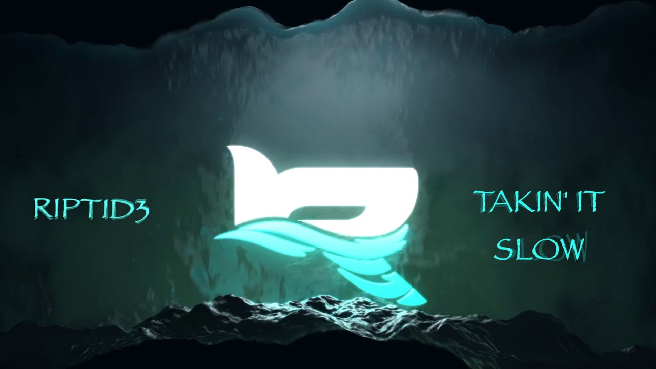 Watch RIPTID3 - Takin' It Slow on YouTube Watch RIPTID3 - Takin' It Slow on YouTube