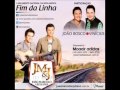 Fim Da Linha-João Marcelo e Juliano Part. João Bosco e Vinicius