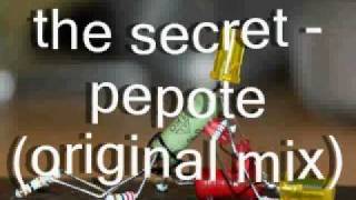 the secret - pepote (original mix).avi
