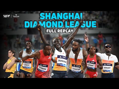 2025 Wanda Diamond League Shanghai | Full Replay