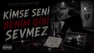 Ki̇mse Seni̇ Beni̇m Gi̇bi̇ Sevmez 