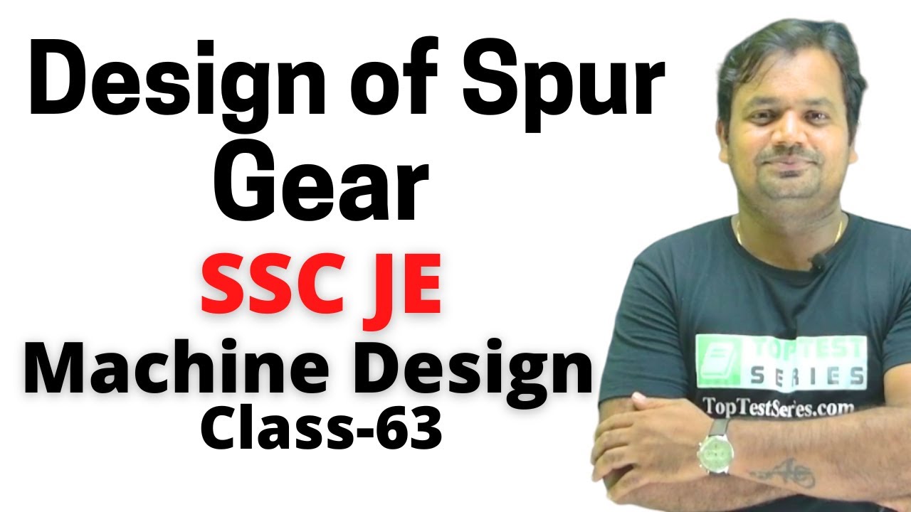 Design Of Spur Gear ,(Hindi) Machine Design SSC JE Class 63 YouTube