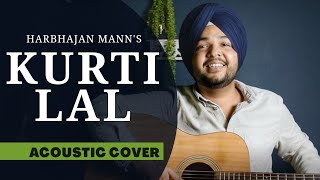 Teri Bhij Gayi Kurti Lal [COVER] Harbhajan Mann | Deep Ambar chords