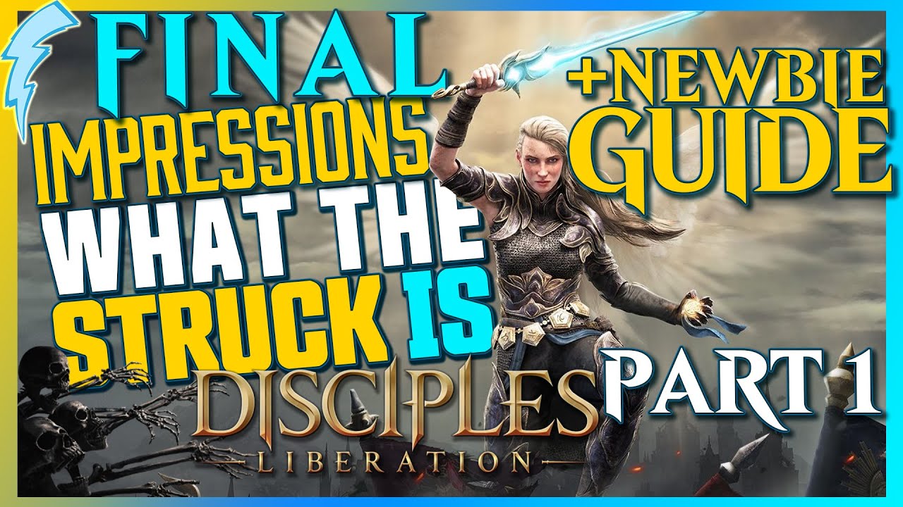 What the STRUCK is Disciples: Liberation [Final Impressions + Newbie Guide] Part 1