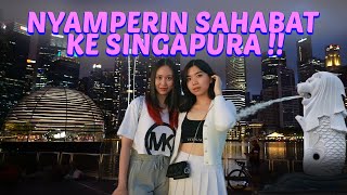 NYAMPERIN SAHABAT KE SINGAPORE SEKALIAN LIBURAN !! VLOG SINGAPORE #1
