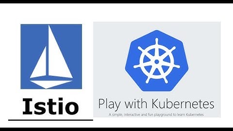 Installing Istio and Upgrading Istio Version To Version