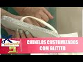 Aprenda a customizar chinelos com glitter com artesã Jane Dias - 02/12/19