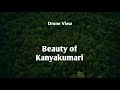 Kanyakumari from drone my hometown marthandam mangarai csi church beauty travel log