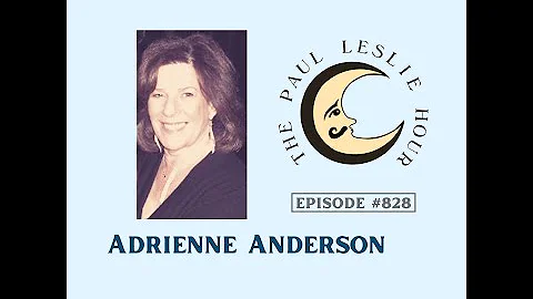 Adrienne Anderson Interview on The Paul Leslie Hour