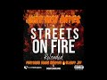 Just Rich Gates The Streets On Fire Reloaded Ft Young Scooter Bloody Jay Diego Landlord MASTER mp3