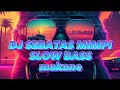 DJ SEBATAS MIMPI -NANO (Kane parah) viral Tiktok 2023#ronixrevamp