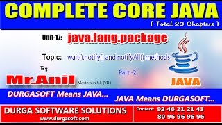 Core Java -  java.lang.package -  wait(),notify() and notifyAll() methods -Part-2