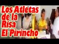 El Pirincho Los Atletas de la Risa