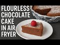Flourless Chocolate Cake in Air Fryer | Easy &amp; Creamy Recipe