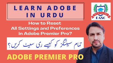 How to Reset All Settings and Preferences : Premiere Pro CC