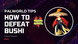 Fight bushi using water pal