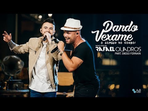 Dando Vexame (part. Diego Ferrari)