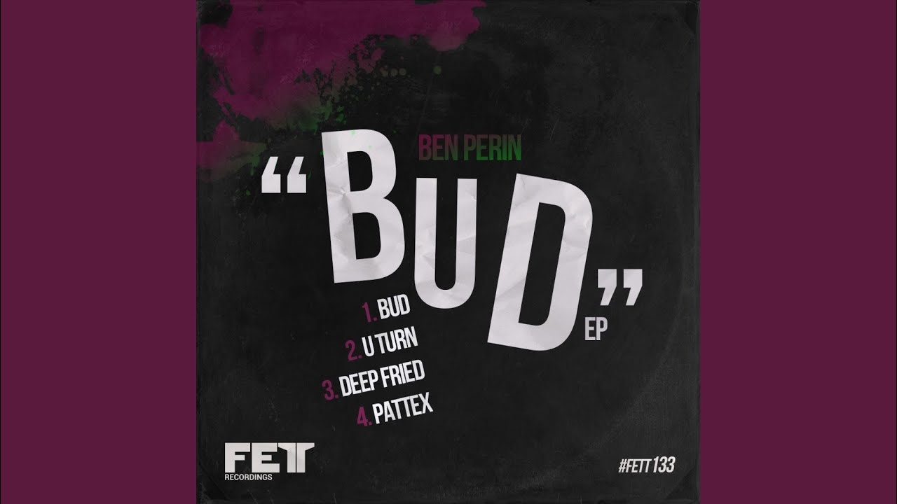 Assista a Bud (Original Mix) no YouTube Assista a Bud (Original Mix) no YouTube