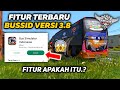 FITUR TERBARU BUSSID VERSI 3.8😱‼️ Fitur Apakah Ini.? BURUAN TONTON NTAR NYESEL - Update Bussid V3.8