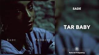 Sade - Tar Baby (432Hz)