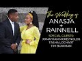 Rainnell & Anasja Vernon Wedding! | Jonathan McReynolds | Tasha Lockhart| Tim Bowman