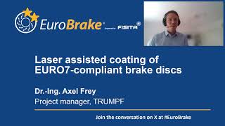 Laser deposition welding of brake disks according to Euro 7 standard