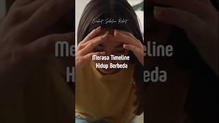 Merasa Timeline Hidup Berbeda #CurhatSebelumRehat#ruanghati#selfcare #psychology#shortmotivation