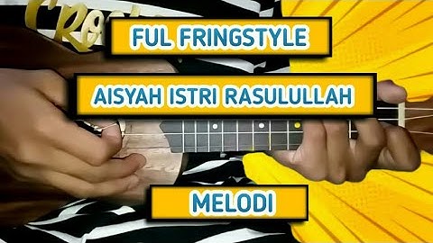 Aisyah istri Rasulullah ( MELODI ) - kentrung Senar 4 By oaoe cover