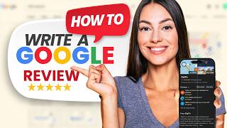 How to Post a Google Review from Your Phone or PC