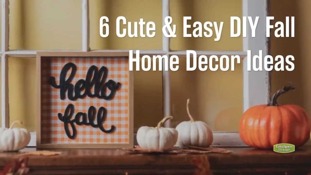 25 Cute & Easy DIY Fall Home Decor Ideas | Extra Space Storage