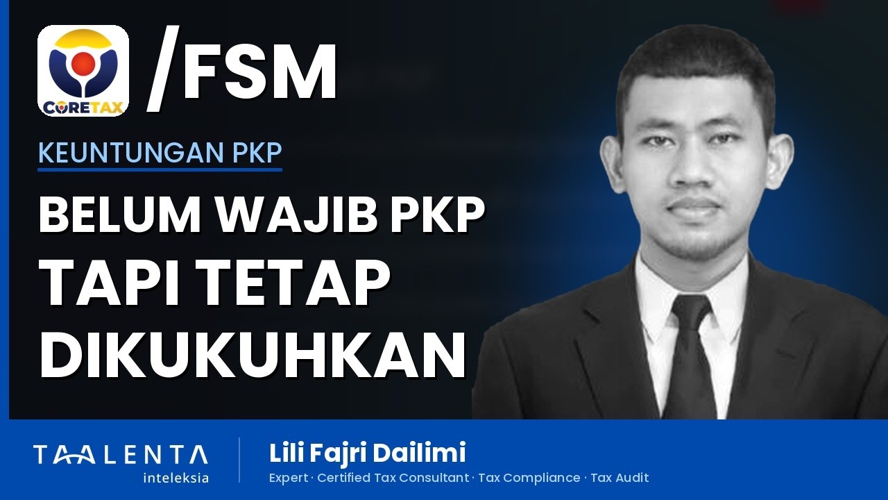 Belum Wajib Jadi PKP Tapi Tetap Dikukuhkan, Ini Empat Keuntungannya