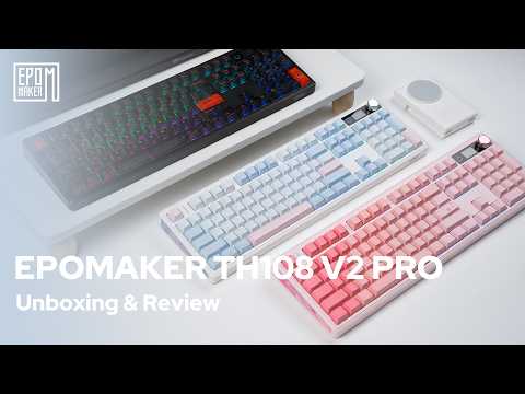 [Unboxing] Epomaker TH108V2Pro| Unboxing, Showcasing, Soundtest