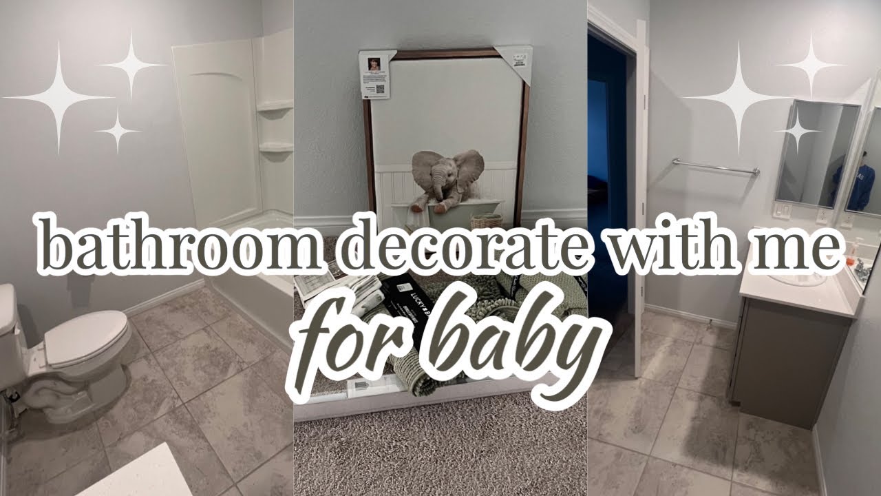 Bathroom Decorate With Me FOR BABY 👶🏻 Baby Bathroom Decor for Under