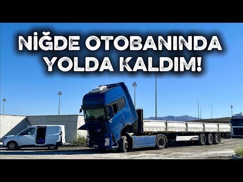 F-MAX İLE İLK DEFA YOLDA KALDIM! | BİLECİK - NİĞDE SEFERİ..