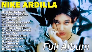 Full Album Terbaik Nike Ardilla | Lagu Lawas | Lagu Pop Nostalgia 80an - 90an | Lagu Kenangan