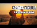 NATAKA NIKUJUE NIKUFAHAMU BWANA COVER NATAKA NIKUJUE NIKUFAHAMU BWANA COVER