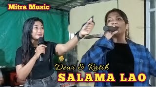 Salama Lao - Mama Muda Ft Ratih Hardianti Mitra Music 