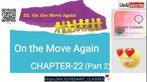 Class 5 EVS Chapter 22 ( Part 2) | On The Move Again - Dhanu