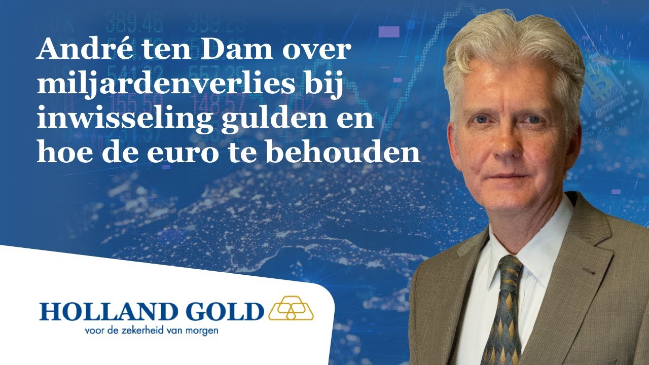 André ten Dam over het miljardenverlies bij inwisseling gulden en zijn  oplossing voor behoud euro