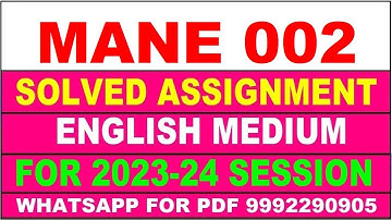 mane 002 solved assignment 2023-24 | mane 2 solved assignment in english 2024 | mane 2 2024