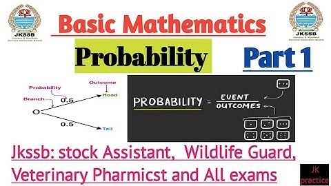 Probability-Jkssb Stock Assistant/ wildlife guard| basic mathematics| Basic concept| Part 1