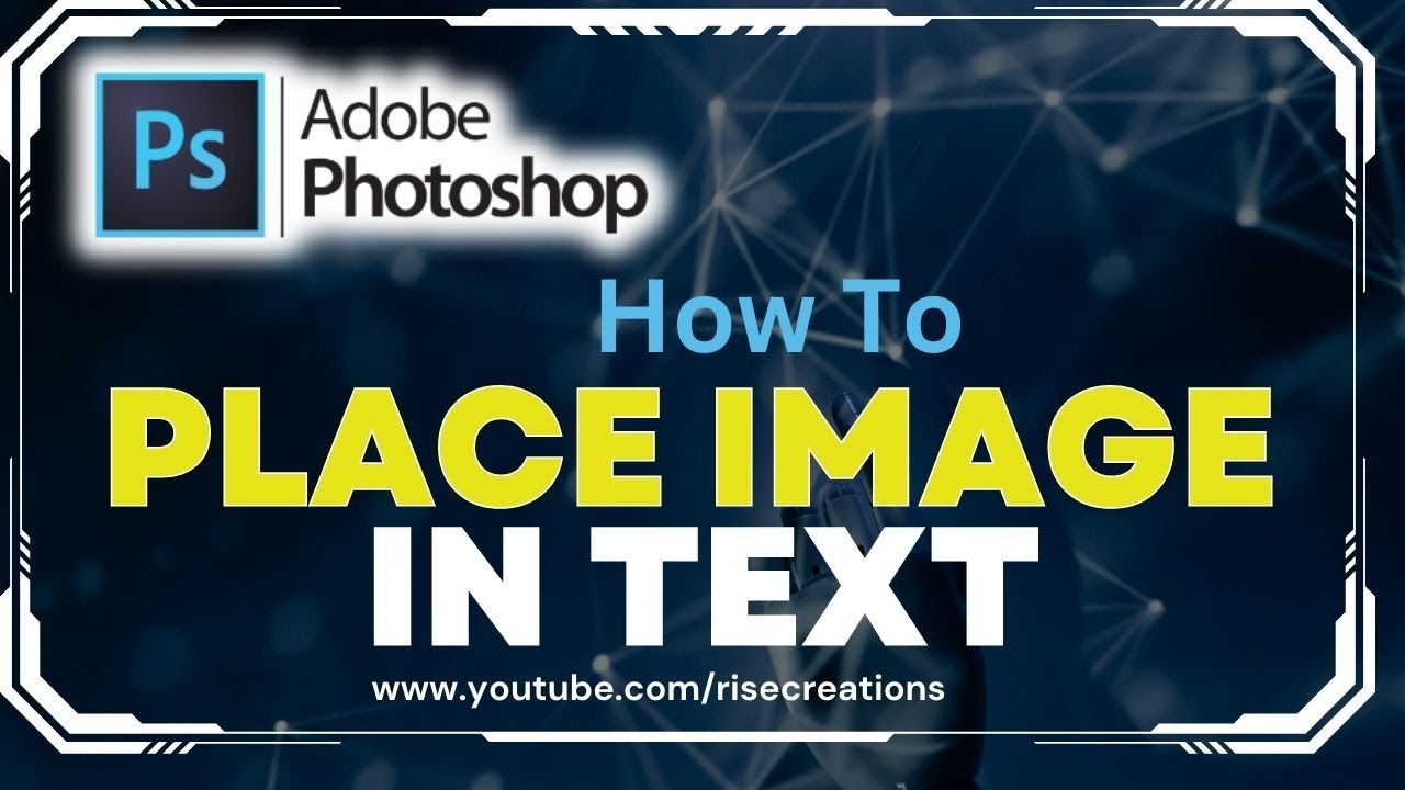 How To Place An Image In Text In Photoshop Adobe Photoshop 2023 YouTube how-to-place-an-image-in-text-in-photoshop-adobe-photoshop-2023-youtube