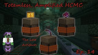 The Lost Artifacts | Totemless, Amplified Hardcore Minecraft Ep. 14