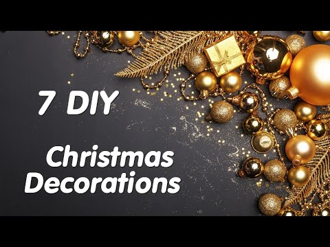 🎄7 DIY идей ПОДЕЛОК к РОЖДЕСТВУ и НОВОМУ ГОДУ.🎄7 Amazing Ideas Christmas Decorations🎄