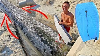 BOOGIE BOARDING THROUGH DRAINAGE SYSTEM!
