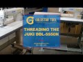 Tutorial - Threading the Juki DDL-5550N - Goldstartool.com - 800-868-4419