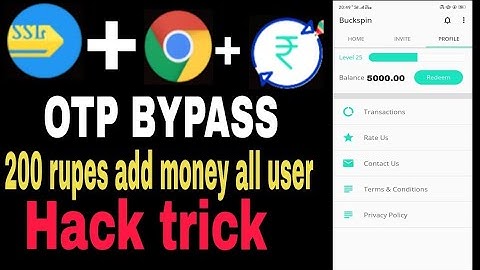 Buck spin app unlimited refer trick||OTP BAYPASS HACK TRICK||200 rupes all user free free