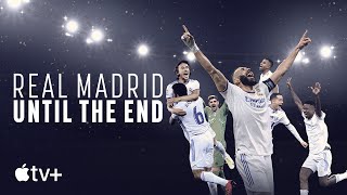 Real Madrid: Until The End — Official Trailer | Apple TV+ screenshot 3