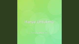 Download Lagu Hanya Untukmu MP3 Download Lagu Hanya Untukmu MP3