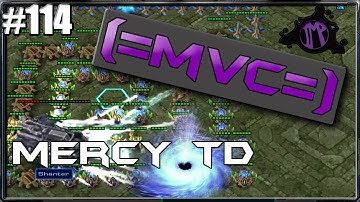 (=MVC=) Starcraft 2 Custom Games: MercyTD